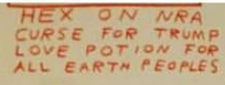 HEX FOR NRA CURSE FOR TRUMP LOVE POTION FOR ALL WORLD PEOPLES.png