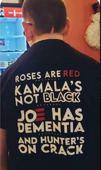 Kamala's not black.<br />Brandon has dementia.<br />Hunter's on crack.