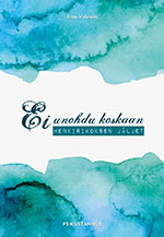 Ei unohdu koskaan