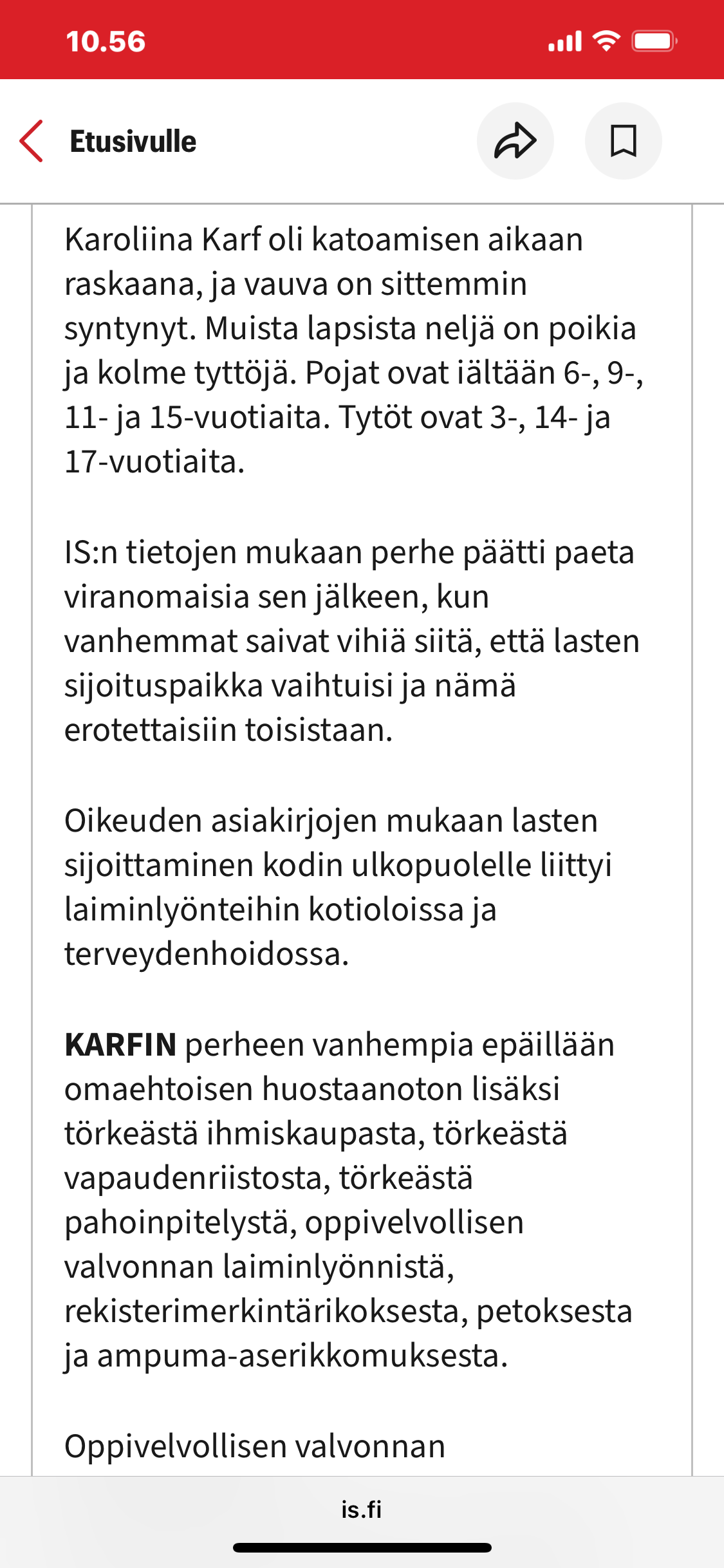 Tommy ja Karoliina (os. Välikangas) Karfin perheessä asuneiden lasten iät ja sukupuolet