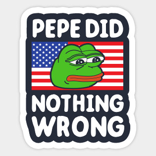 pepe_did-nothing_wrong.jpg
