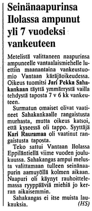 20.06.1995 Jari Pekka Sahakangas ampui naapurinsa 14.12.1994.jpg